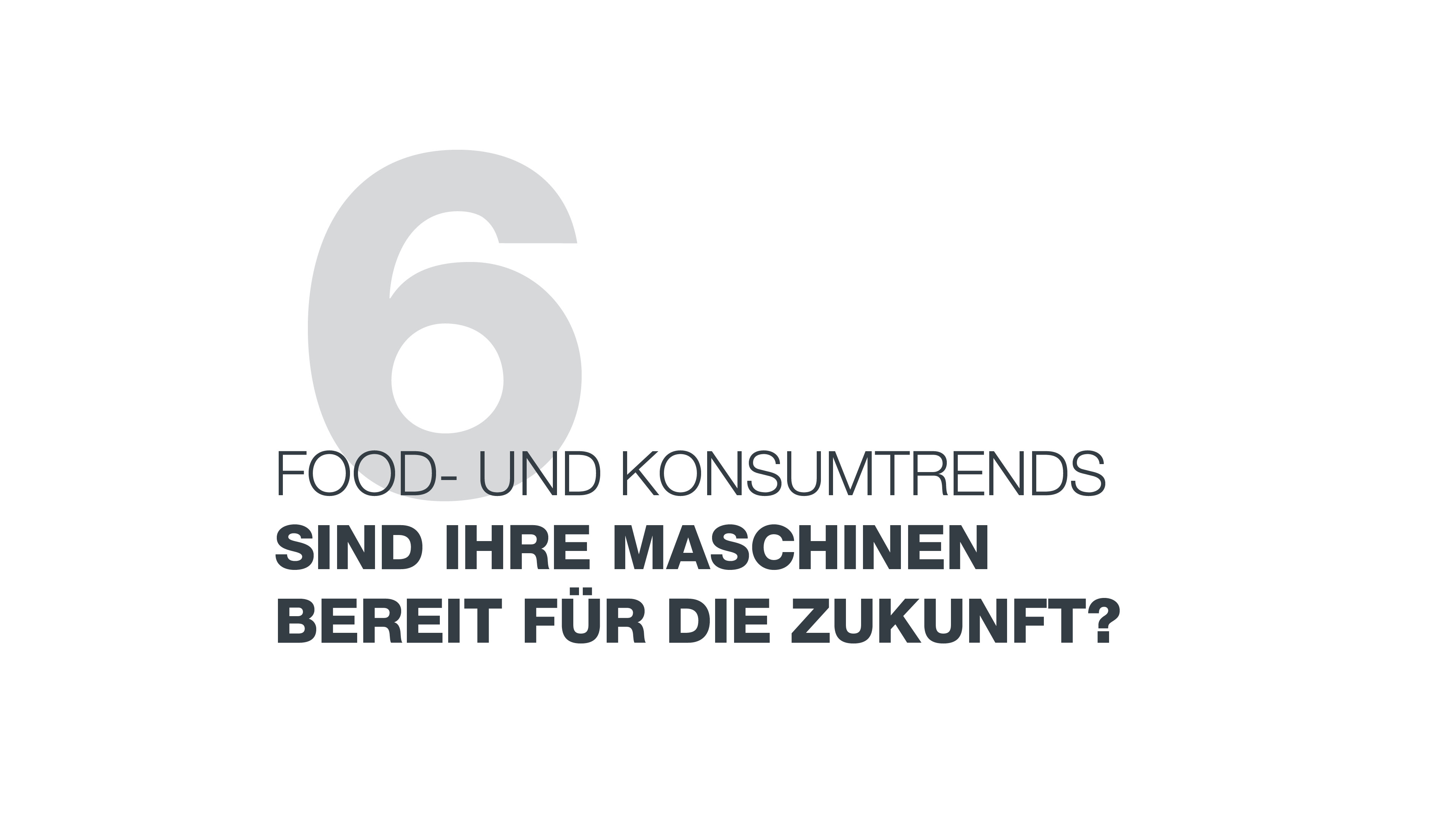 6 Food- und Konsumtrends