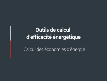 Outils de calcul d'efficacité énergétique, Calcul économie énergie